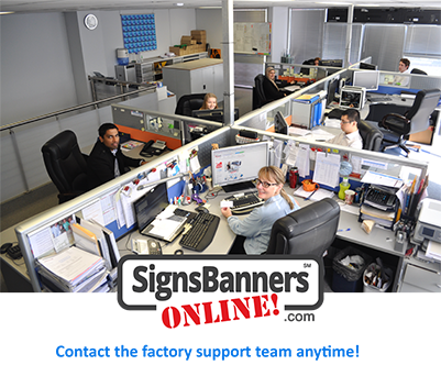 Medium size. Factory Support Team at custom signs and banners online