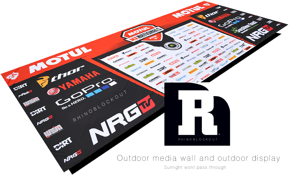 This blockout banner and sign display material called Rhino Blockout is best for outdoor display and outdoor media presentation, interview and winners circle. Logo step and repeat media wall.