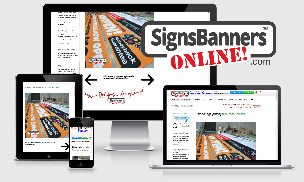 Signs Banners Online new responsive layouts and interactive sign making online services are well received by graphic designers, wholesalers and resellers of custom banner sign products.