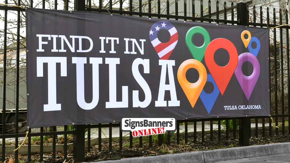 Tulsa Oklahoma Custom Banner Sign