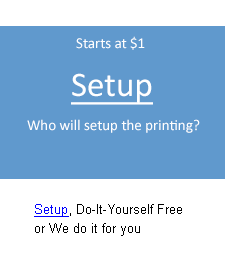 Who will set up the printing? Free or Pay